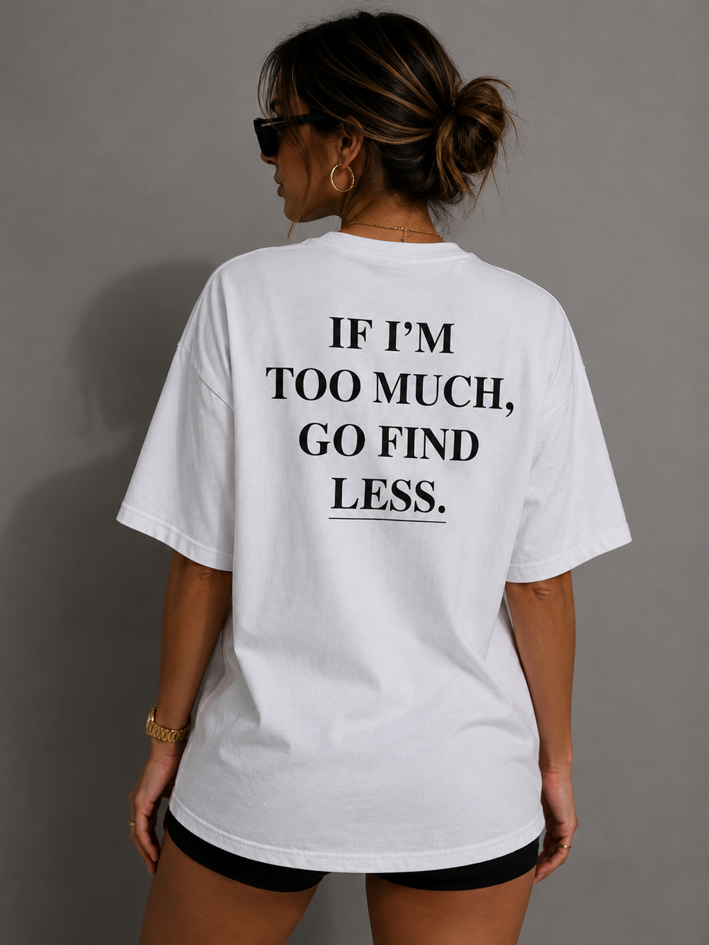 The 'Too Much' Tee