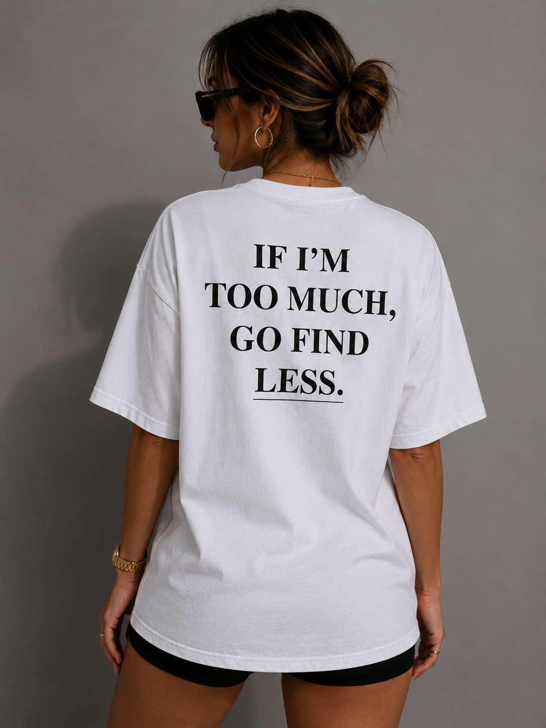 The 'Too Much' Tee